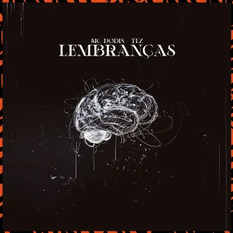 Lembranças by TLZ