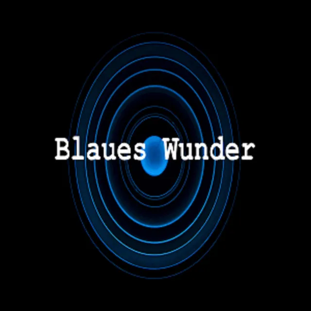 Blaues Wunder