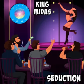 Seduction by King Midas