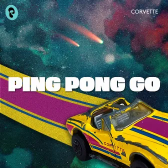 Corvette by Ping Pong Go