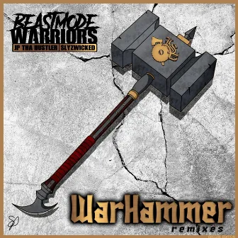 Warhammer Remixes (Deluxe Edition) by Beastmode Warriors