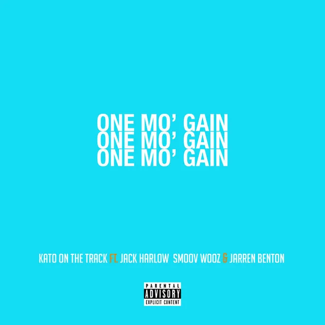 One Mo' Gain