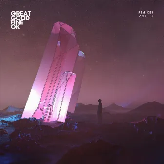 Remixes, Vol. 1 by Great Good Fine Ok