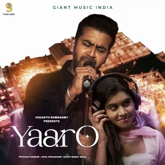 Yaaro by Giant Music India