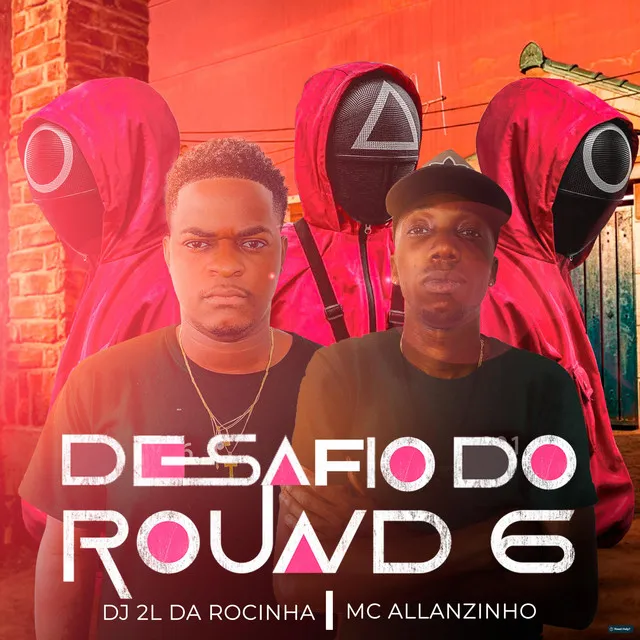 Desafio do Round 6