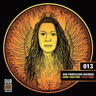 Shine Together by Dub Propulsion