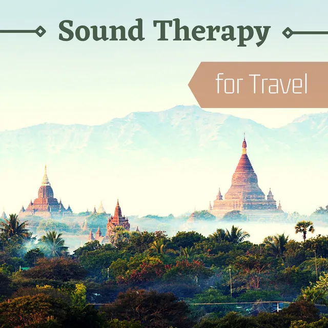 Sound Therapy for Travel - Relaxing Instrumental Music