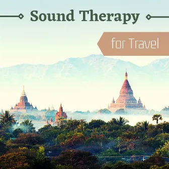 Sound Therapy for Travel - Relaxing Instrumental Music by The Calm Service