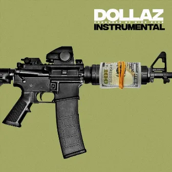 Dollaz (Instrumental) by Nick Nyce