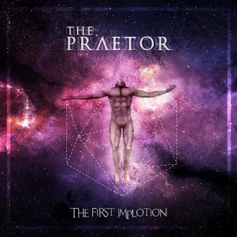 The First Implotion by Praetor