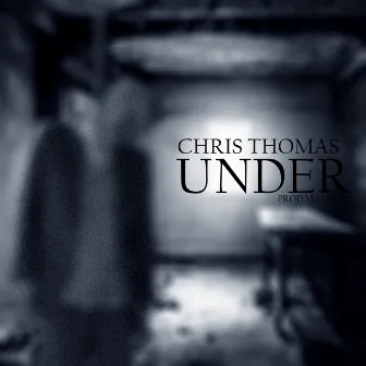 Under by Chris Thomas