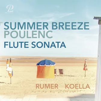 Summer Breeze - Poulenc: Sonata for Flute and Piano, FP 164 by Ulrich Koella