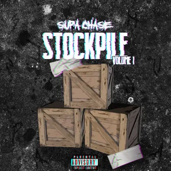 Stockpile, Vol. 1 by SupaChase