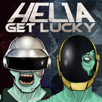 Get Lucky by Helia