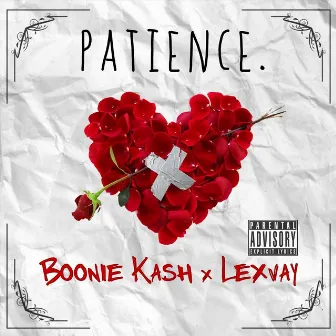 Patience by Boonie Kash