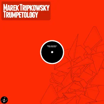 Trumpetology by Marek Tripkowsky