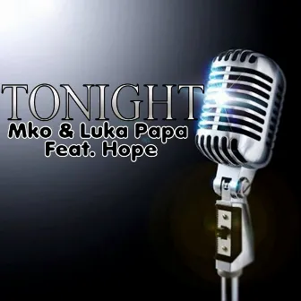 Tonight (feat. Hope) by MKO