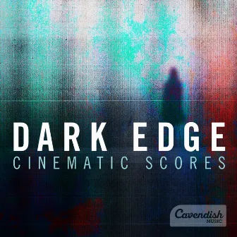 Dark Edge: Cinematic Score by Jonathan Atkinson