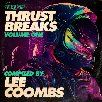 Thrust Breaks Volume One by Lee Coombs