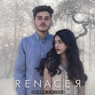 Renacer by Celeste & Wilber