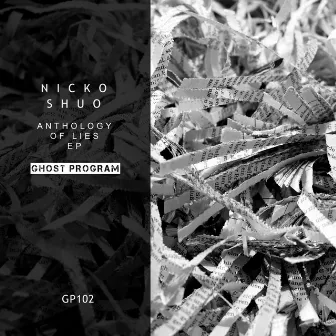 Anthology of Lies EP by Nicko Shuo