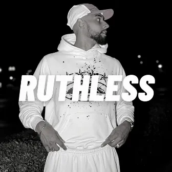 Ruthless by JT