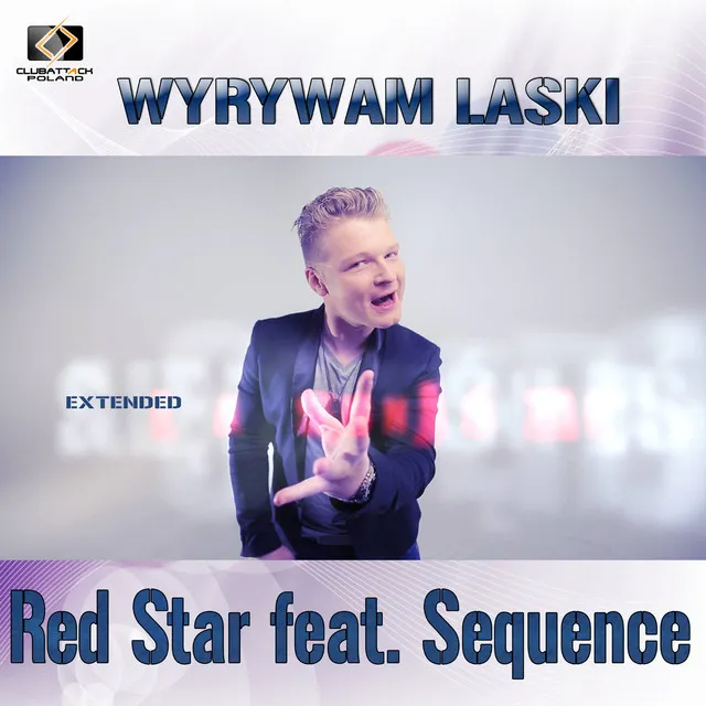 Wyrywam Laski feat. Sequence (Extended)