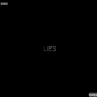 Lies by Ruinous