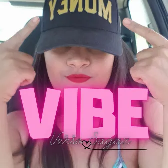 Vibe by Verso Sagaz