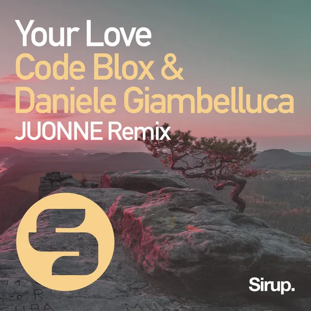 Your Love - JUONNE Remix Edit