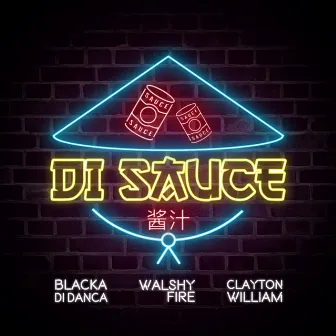 Di Sauce by Blacka Di Danca