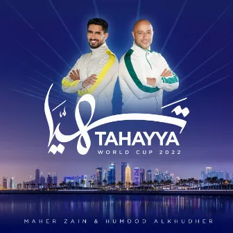 Tahayya by Maher Zain