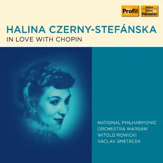 In Love with Chopin by Halina Czerny-Stefanska