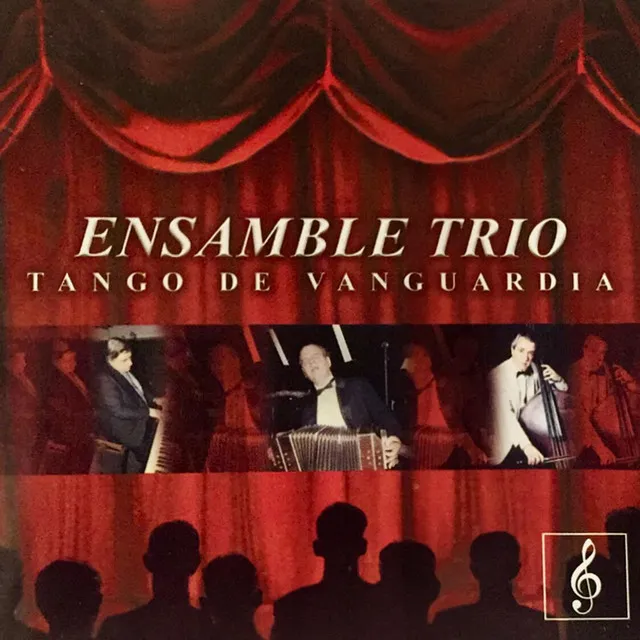 Ensamble Trio - Tango de Vanguardia