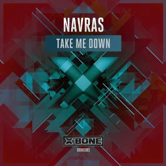 Take Me Down by Navras