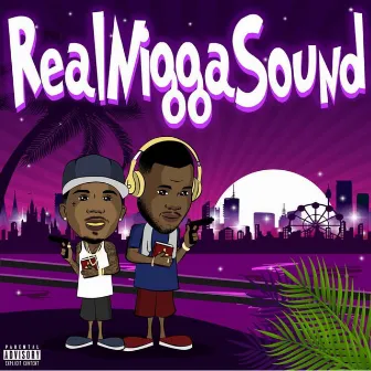 Realniggasound by J Scott