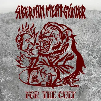 For the Cult by Siberian Meat Grinder