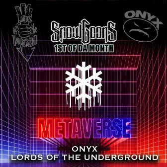 Metaverse by Lords Of The Underground