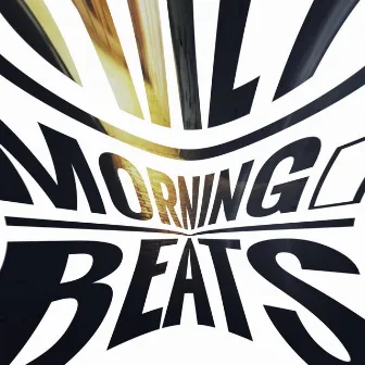 22 EarlyMorningBeats by LoisCs14