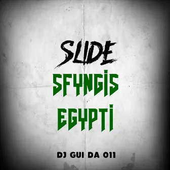 Slide Sfyngis Egypti by DJ GUI DA 011