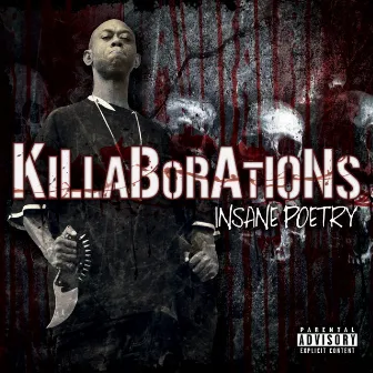 Killaborations by Insane Poetry