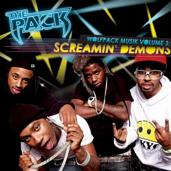 Wolfpack Musik Volume 3: Screamin' Demons by The Pack