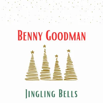 Jingling Bells by Benny Goodman and His Sextet