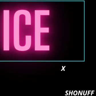 ICE by Shonuff