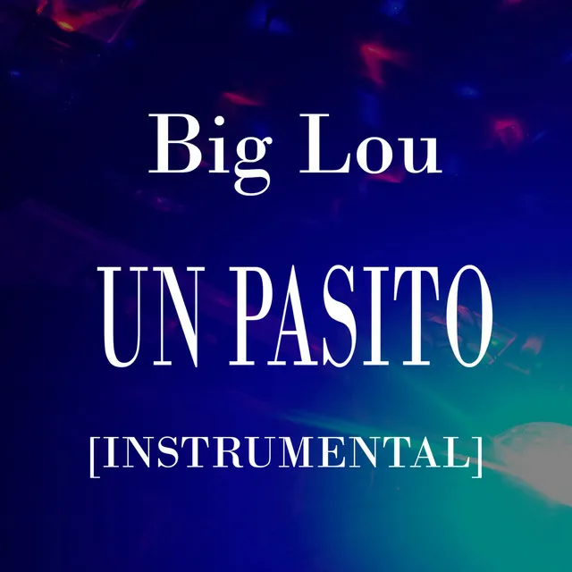 Un Pasito (Instrumental)