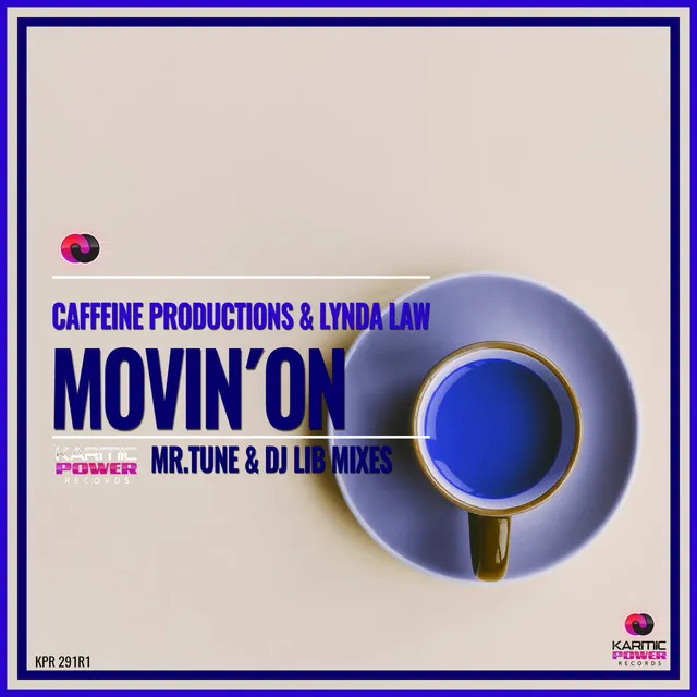 Movin' On - Mr.Tune & Dj Lib Mix