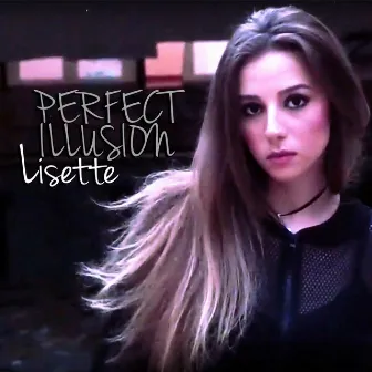 Perfect Illusion (Cover Version) by Lisette