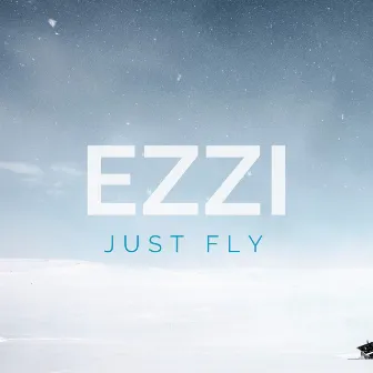 JUST FLY by EZZI