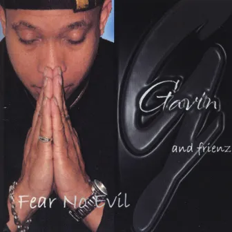 Fear no Evil by Gavin