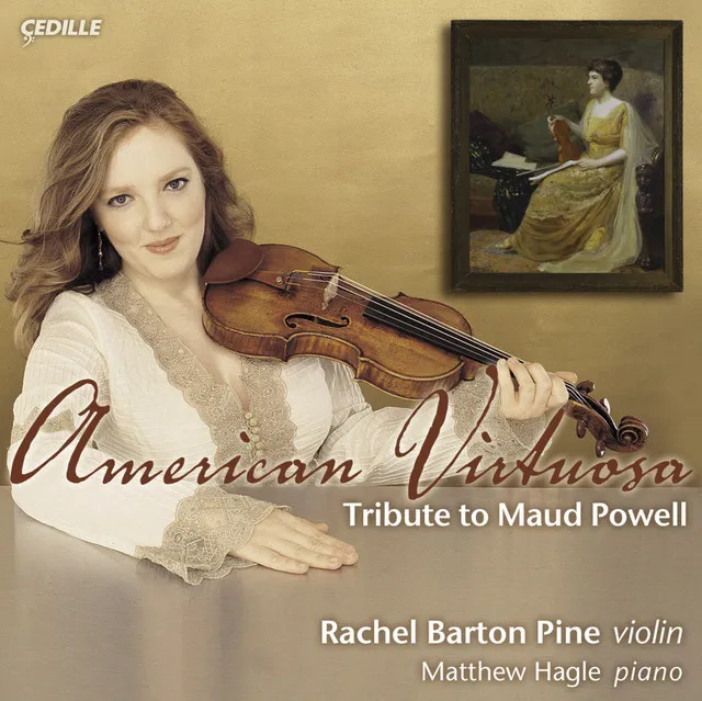 American Virtuosa - Tribute To Maud Powell